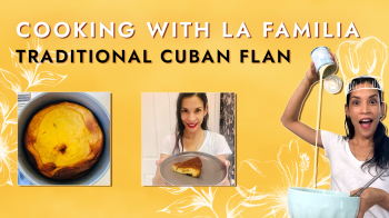 SEEDS - Cooking with La Familia - Flan